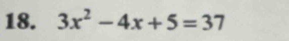 3x^2-4x+5=37