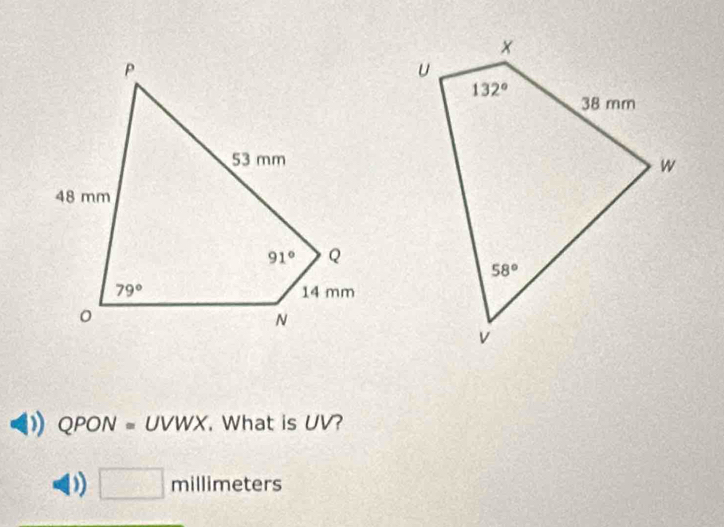 QPON = UVWX. What is UV?
D □ millimeters