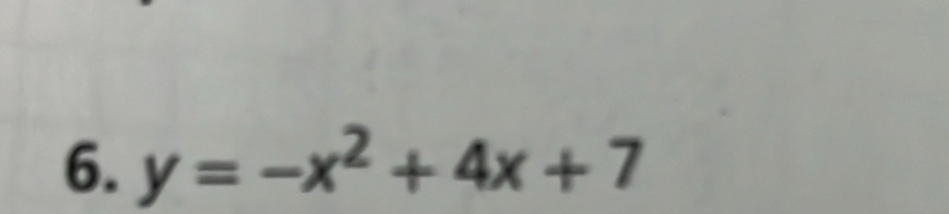 y=-x^2+4x+7