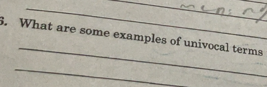Solved: What are some examples of univocal terms _ [Others]