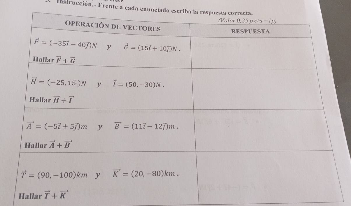 Instrucción.- Frente a cada enunciad
Hallar