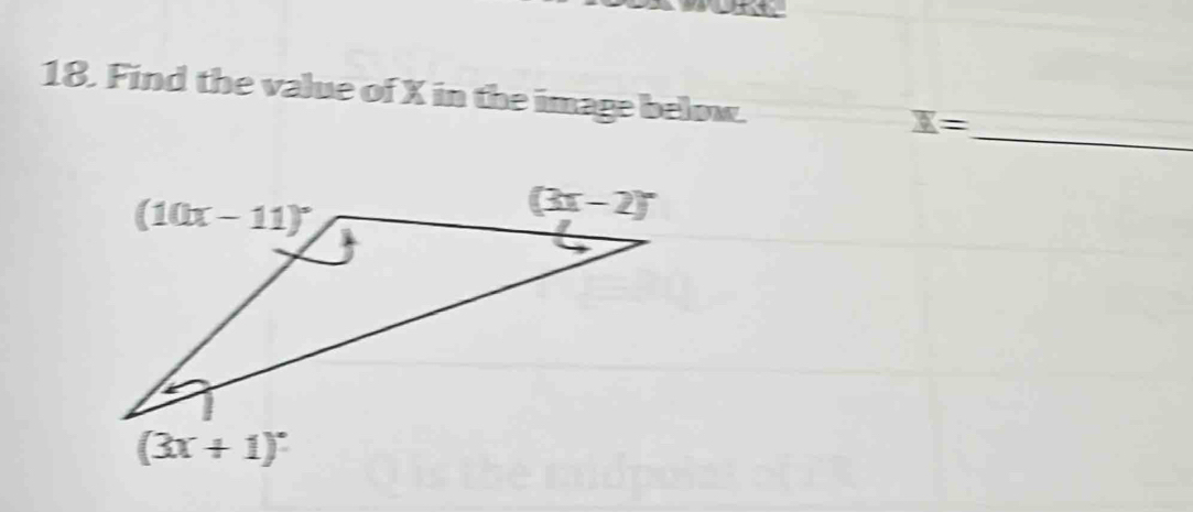 a
18. Find the value of X in the image below.
_
X=