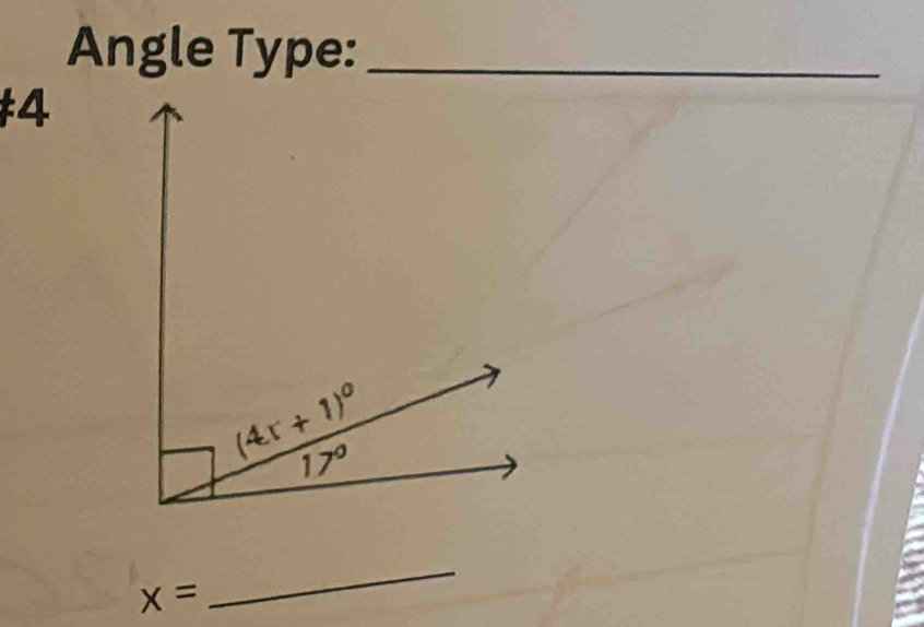 Angle Type:_
4
x=
_