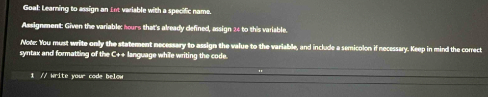 Solved: Goal: Learning to assign an int variable with a specific name ...