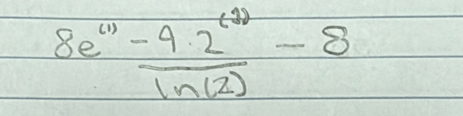 8e^((1)) (-4· 2^((1)))/ln (2) -8