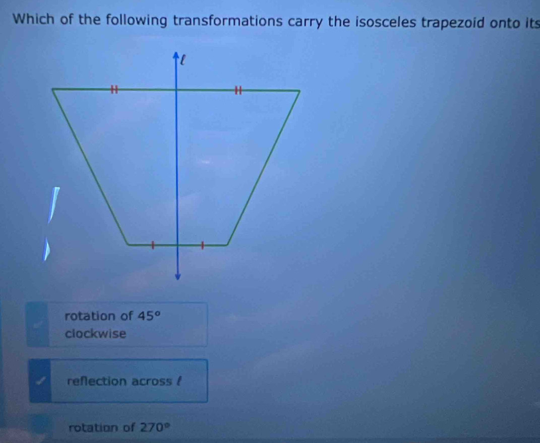 Solved: Which of the following transformations carry the isosceles ...