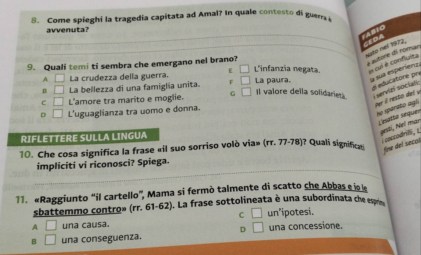 Risolto:Come spieghi la tragedia capitata ad Amal? In quale contesto di ...