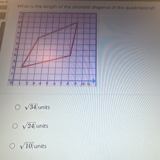 sqrt(34) units
sqrt(24) units
sqrt(10)| units