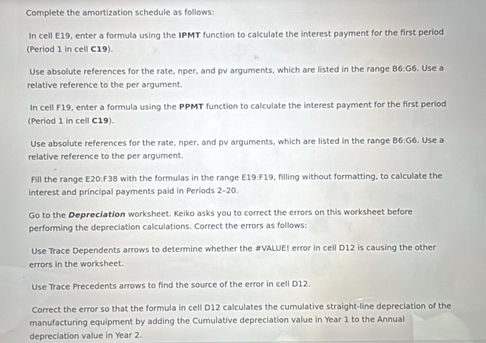 Solved: Complete the amortization schedule as follows: In cell E19 ...