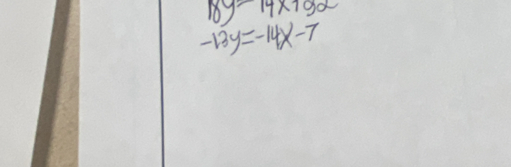 18y-14x+9x
-13y=-14x-7