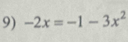 -2x=-1-3x^2