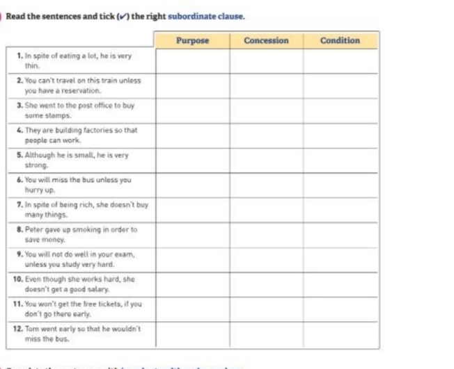 Read the sentences and tick (✓) the right subordinate clause.
1
2
3
4
5
6
7
8
9
10
1
1