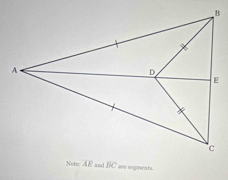 and overline BC are segments.