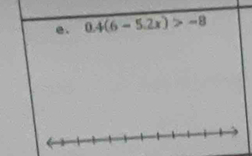 0.4(6-5.2x)>-8