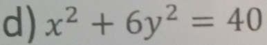 x^2+6y^2=40