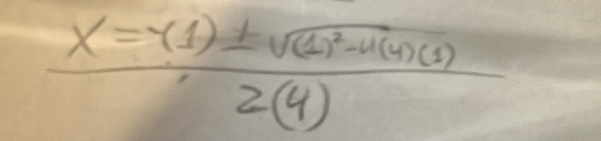 frac x=-(1)± sqrt((1)^2)-4(4)(5)2(4)