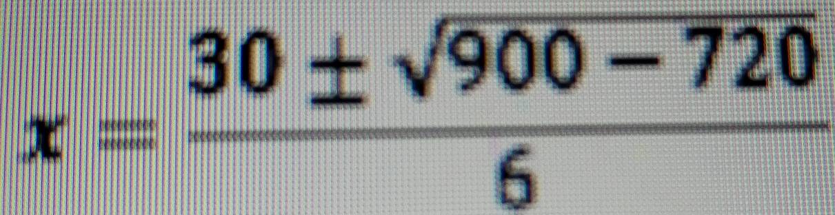 x= (30± sqrt(900-720))/6 