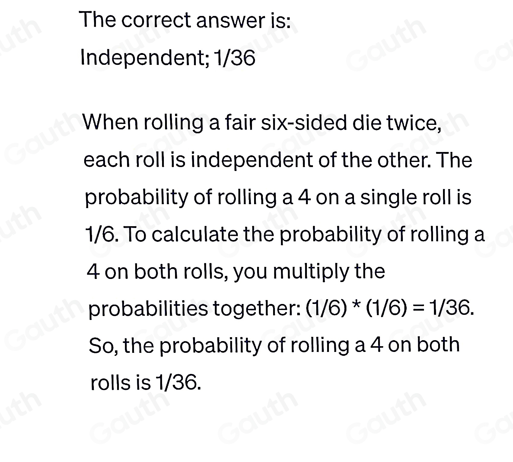 Solved: If you are asked to roll a die twice, and you want to calculate ...