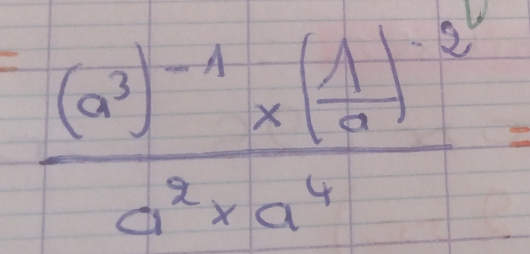 frac (a^3)^-1* ( 1/a )^-2^4a^2* a^4=