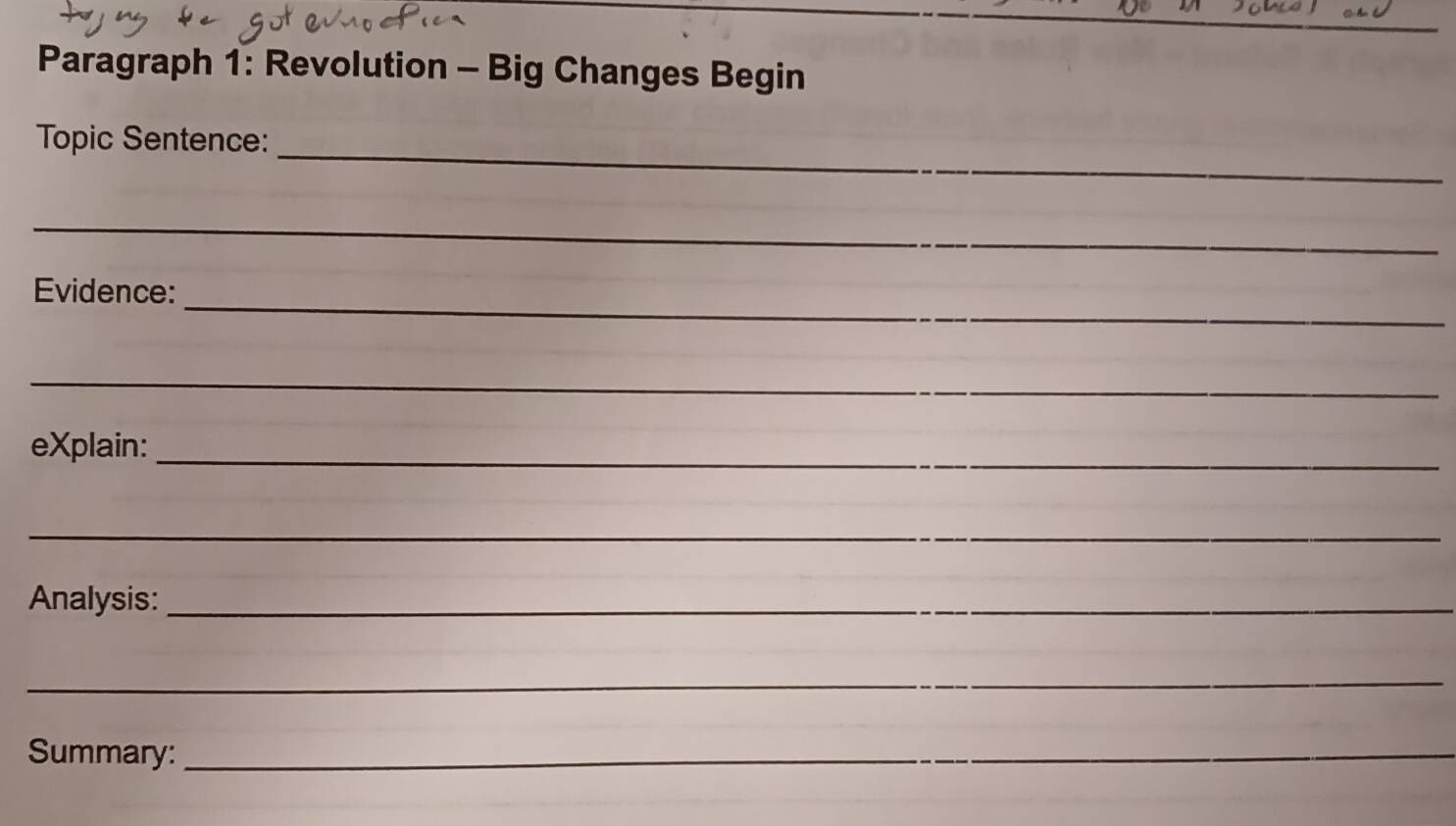 Solved: Paragraph 1: Revolution - Big Changes Begin _ Topic Sentence ...