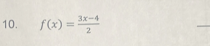 f(x)= (3x-4)/2 
_