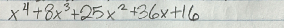 x^4+8x^3+25x^2+36x+16