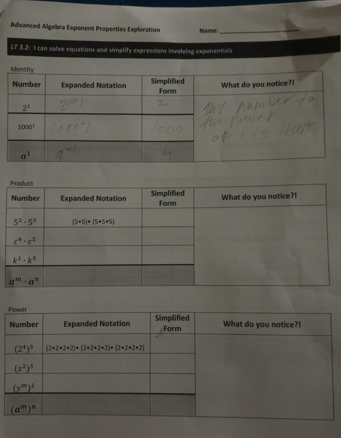 Advanced Algebra Exponent Properties Exploration Name:_
LT 3.2: I can solve equations and simplify expressions involving exponentials