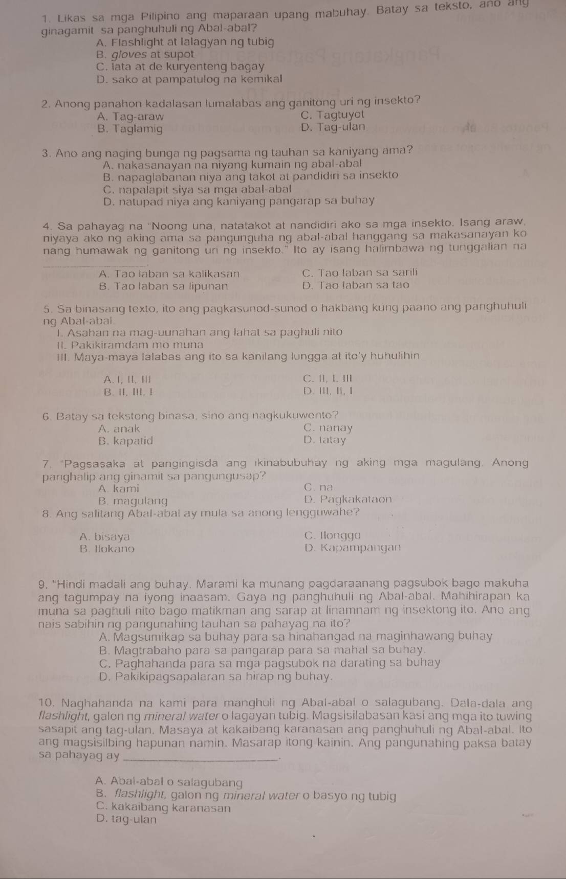 Solved: Likas sa mga Pilipino ang maparaan upang mabuhay. Batay sa ...