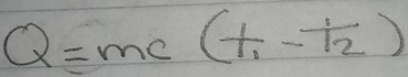 Q=mc(t,- 1/12 )