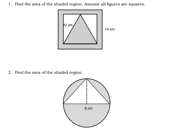 Find the area of the shaded region. Assume all figures are squares. 
2. Find the area of the shaded region.