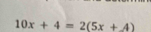 10x+4=2(5x+A)