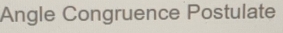 Angle Congruence Postulate