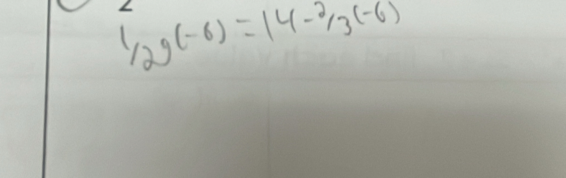 1/2g(-6)=14-2/3(-6)