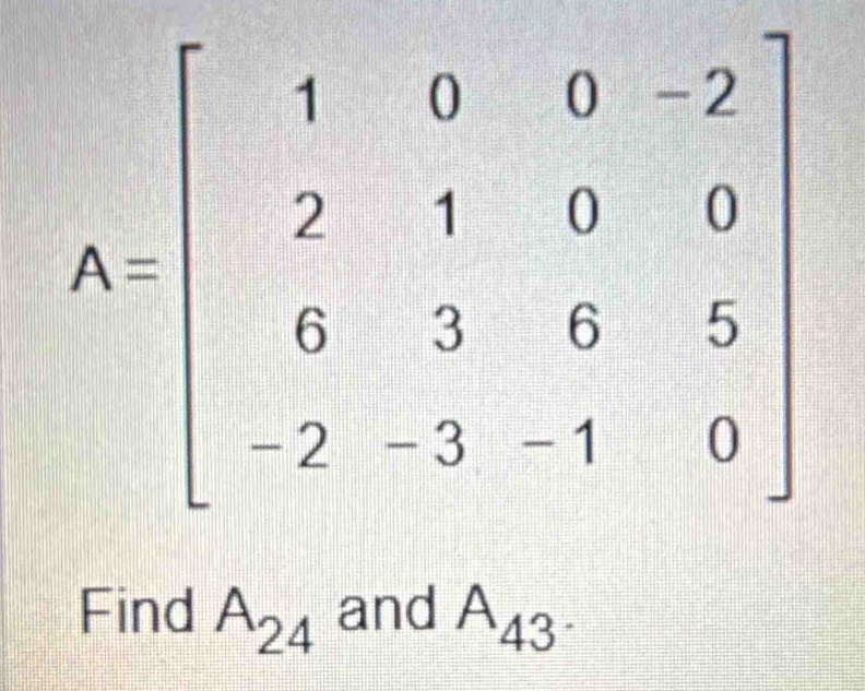 Find A_24 and A_43.