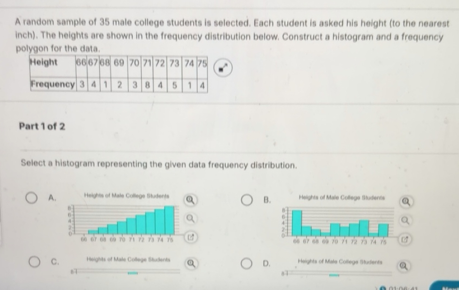 Solved: A random sample of 35 male college students is selected. Each ...