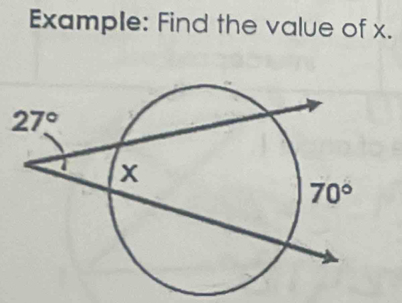 Example: Find the value of x.