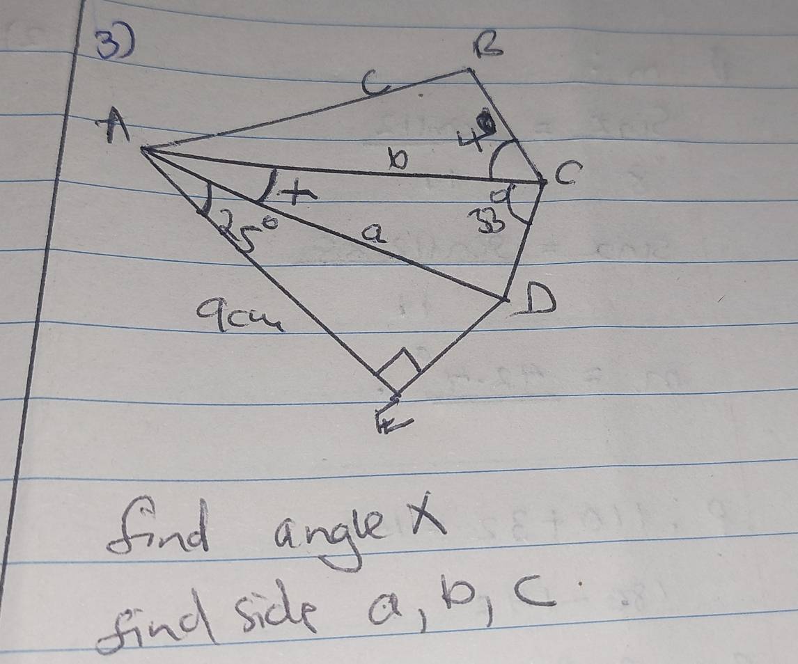 find angle x
find side a, b, c