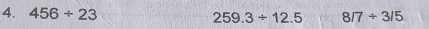 456+23 259.3+12.5 8/7/ 3/5