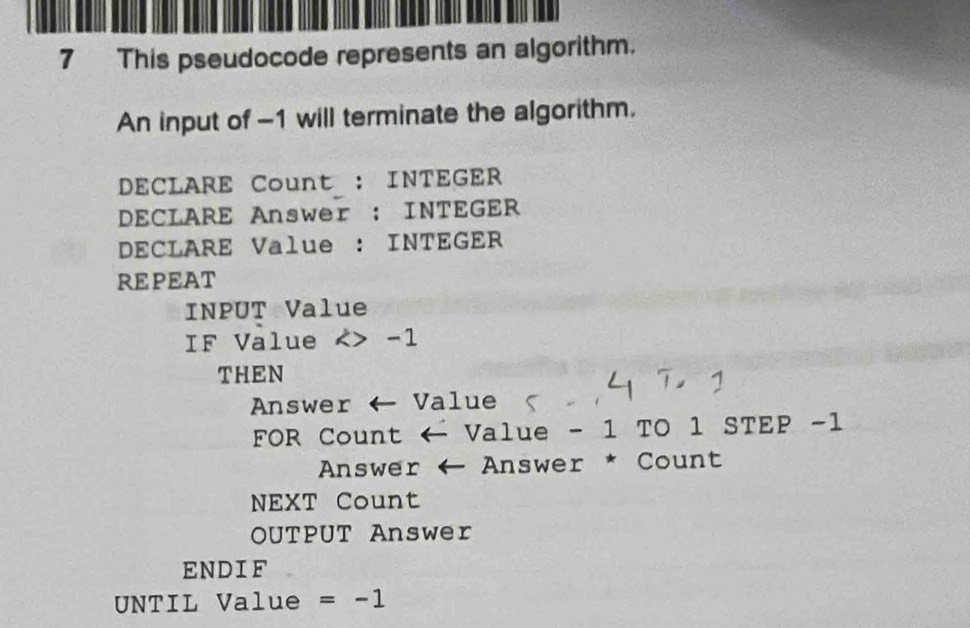 Solved: This pseudocode represents an algorithm. An input of -1 will ...