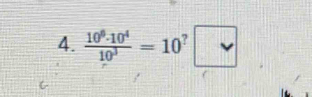  10^0· 10^4/10^3 =10^?□