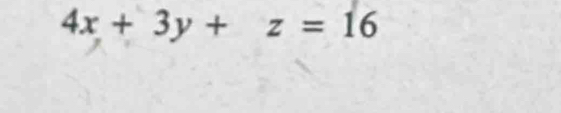 4x+3y+z=16