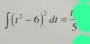 ∈t (t^2-6)^2dt= t/5 