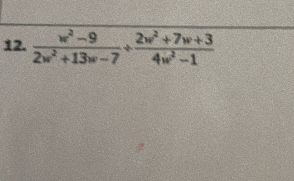  (w^2-9)/2w^2+13w-7 /  (2w^2+7w+3)/4w^2-1 