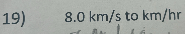 8.0 km/s to km/hr