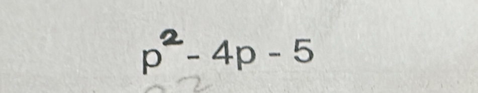 p²- 4p - 5