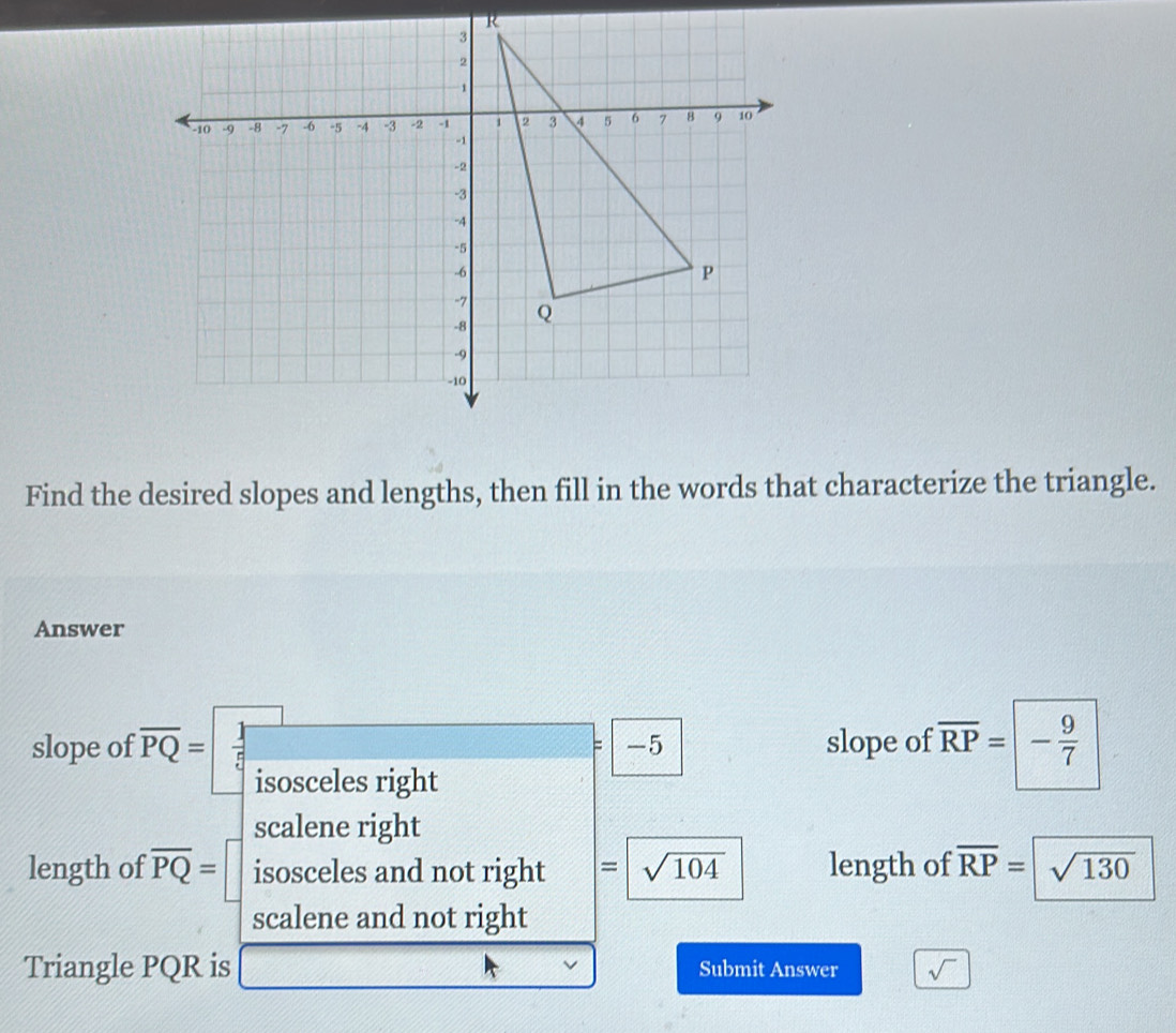 Solved: Find the desired slopes and lengths, then fill in the words ...