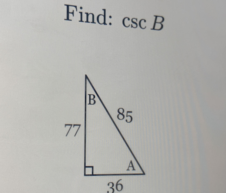 Find: csc B