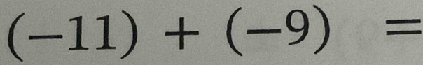 (-11)+(-9)=