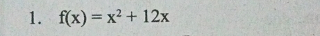 f(x)=x^2+12x