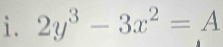 2y^3-3x^2=A